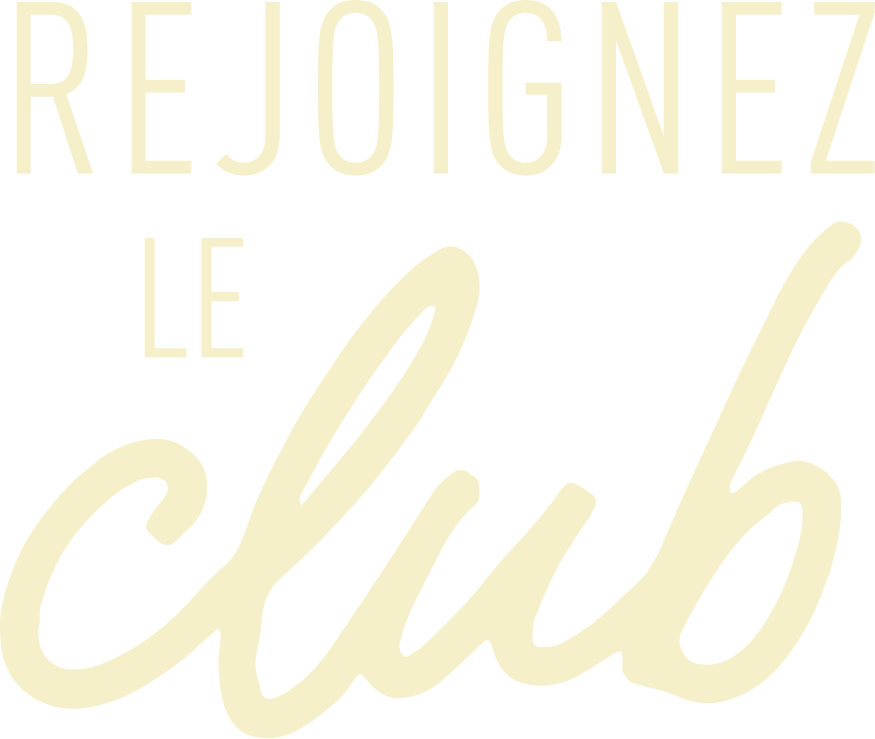 Rejoignez le club